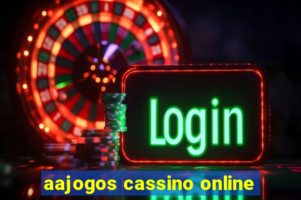 aajogos cassino online